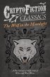 The Wolf in the Moonlight - A Fine... - Bild 1