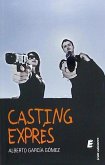 Casting exprés