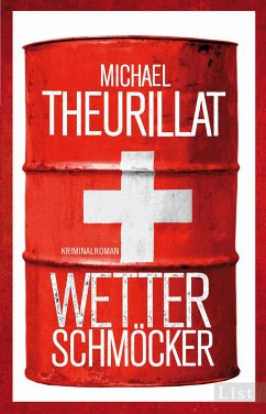 Wetterschmöcker / Kommissar Eschenbach Bd.5 (eBook, ePUB) - Theurillat, Michael
