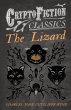 The Lizard (Cryptofiction Classics -... - Bild 1
