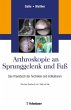 Arthroskopie an Sprunggelenk und Fuß - Bild 1