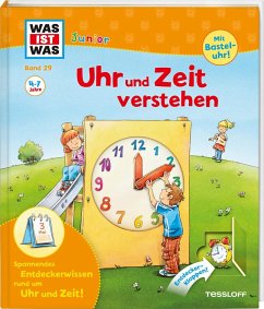Uhr und Zeit verstehen / Was ist was junior Bd.29 - Weller-Essers, Andrea