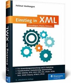 Einstieg in XML - Vonhoegen, Helmut Einstieg in XML - Vonhoegen, Helmut