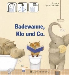 Badewanne, Klo und Co. - Lipka-Sztarballo, Krystyna