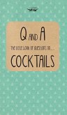 Little Book of Questions on Cocktails