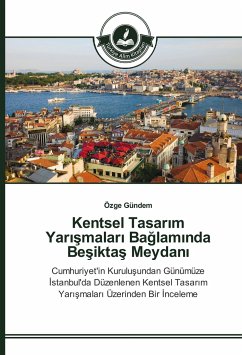 Kentsel Tasar¿m Yar¿¿malar¿ Ba¿lam¿nda Be¿ikta¿ Meydan¿ - Gündem, Özge