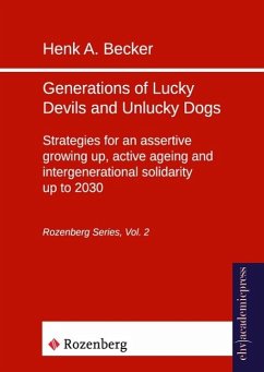 Generations of Lucky Devils and Unlucky Dogs - Becker, Henk A.