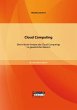 Cloud Computing: Eine kritische Analyse... - Bild 1