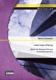 Initial Public Offering: Ablauf der Börseneinführung eines Unternehmens (eBook, PDF)