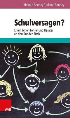 Schulversagen? (eBook, ePUB) - Bonney, Helmut; Bonney, Juliane