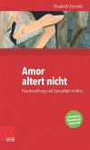 Amor altert nicht (eBook, ePUB)