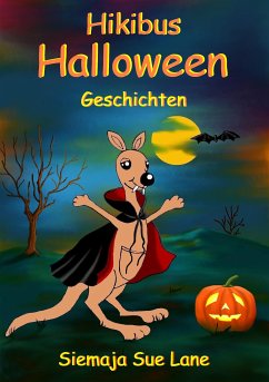 Hikibus Halloween Geschichten (eBook, ePUB) - Lane, Siemaja Sue