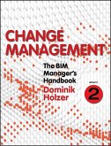 The BIM Manager's Handbook, Part 2 (eBook, ePUB)