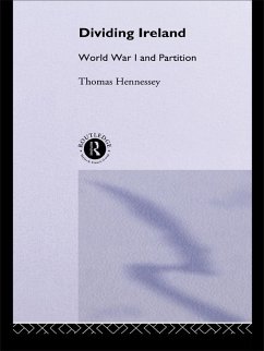 Dividing Ireland (eBook, PDF) - Hennessey, Thomas