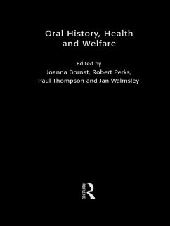 Oral History, Health and Welfare (eBook, PDF)