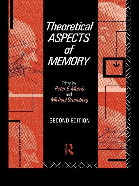 Theoretical Aspects of Memory (eBook, PDF) Theoretical Aspects of Memory (eBook, PDF)