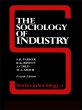 The Sociology of Industry (eBook, PDF) - Bild 1
