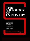 The Sociology of Industry (eBook, PDF)