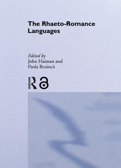 The Rhaeto-Romance Languages (eBook, PDF) - Beninca, Paola; Haiman, John