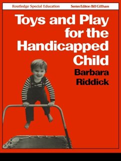 Cover Toys and Play for the Handicapped Child (eBook, ePUB)