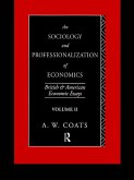 The Sociology and Professionalization of Economics (eBook, PDF)