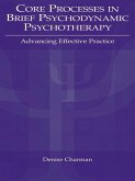Core Processes in Brief Psychodynamic Psychotherapy (eBook, PDF)