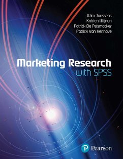 Marketing Research with SPSS (eBook, PDF) - De Pelsmacker, Patrick; Kenhove, Patrick van; Robbins, Stephen P.