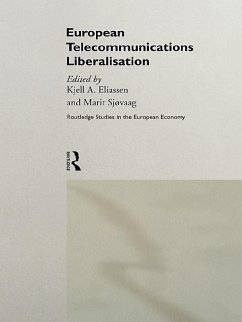 European Telecommunications Liberalisation (eBook, ePUB)