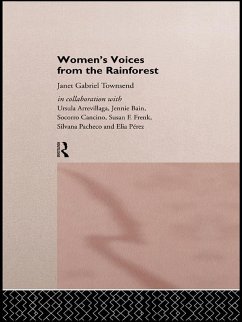 Women's Voices from the Rainforest (eBook, PDF) - Townsend, Janet Gabriel