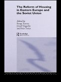 The Reform of Housing in Eastern Europe and the Soviet Union (eBook, ePUB)