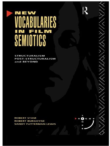 New Vocabularies in Film Semiotics (eBook, ePUB) New Vocabularies in Film Semiotics (eBook, ePUB)