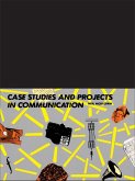 Case Studies and Projects in Communication (eBook, ePUB)