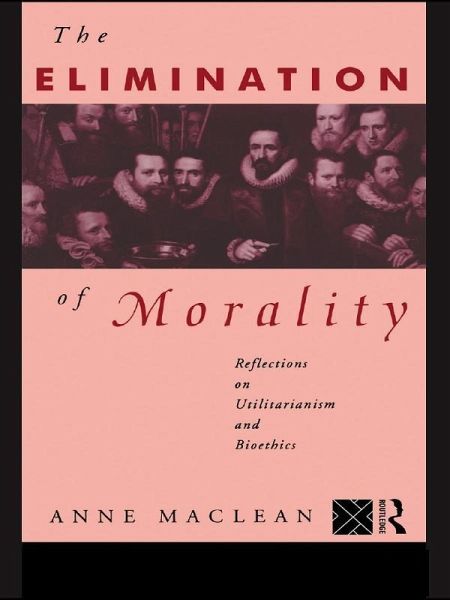 The Elimination of Morality (eBook, PDF) The Elimination of Morality (eBook, PDF)