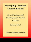 Reshaping Technical Communication (eBook, PDF)