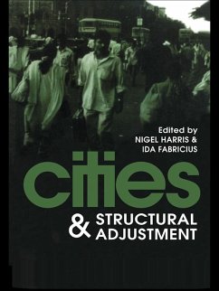 Cities And Structural Adjustment (eBook, ePUB)
