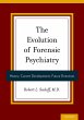 The Evolution of Forensic Psychiatry... - Bild 1