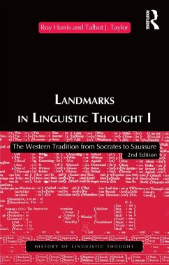 Landmarks In Linguistic Thought Volume I (eBook, ePUB) - Harris, Roy; Harris, Roy; Taylor, Talbot