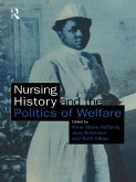 Nursing History and the Politics of Welfare (eBook, ePUB)