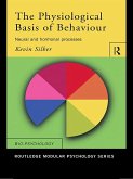 The Physiological Basis of Behaviour (eBook, PDF)