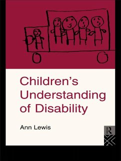 Children's Understanding of Disability (eBook, PDF) - Lewis, Ann