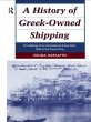 A History of Greek-Owned Shipping... - Bild 1