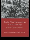 Social Transformations in Archaeology (eBook, ePUB)
