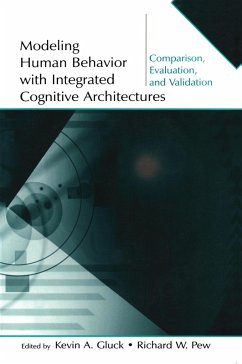 Modeling Human Behavior With Integrated Cognitive Architectures (eBook, ePUB)