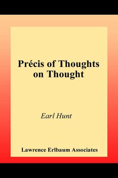 Thoughts on Thought (eBook, ePUB) - Hunt, Earl