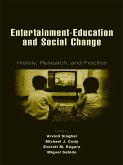 Entertainment-Education and Social Change (eBook, ePUB)