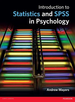 Introduction to Statistics and SPSS in Psychology (eBook, PDF) - Mayers, Andrew