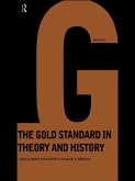 Gold Standard In Theory & History (eBook, PDF)