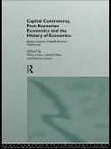 Capital Controversy, Post Keynesian Economics and the History of Economic Thought (eBook, ePUB)