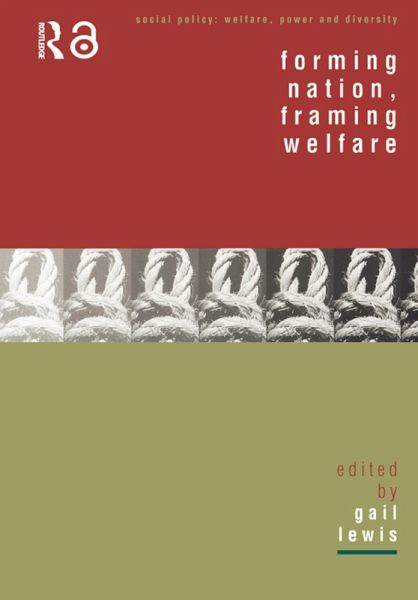 Forming Nation, Framing Welfare (eBook, PDF)