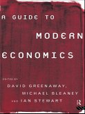 A Guide to Modern Economics (eBook, PDF)